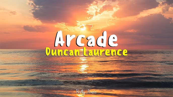 Arcade – Duncan Laurence Full Screen WhatsApp Status Download